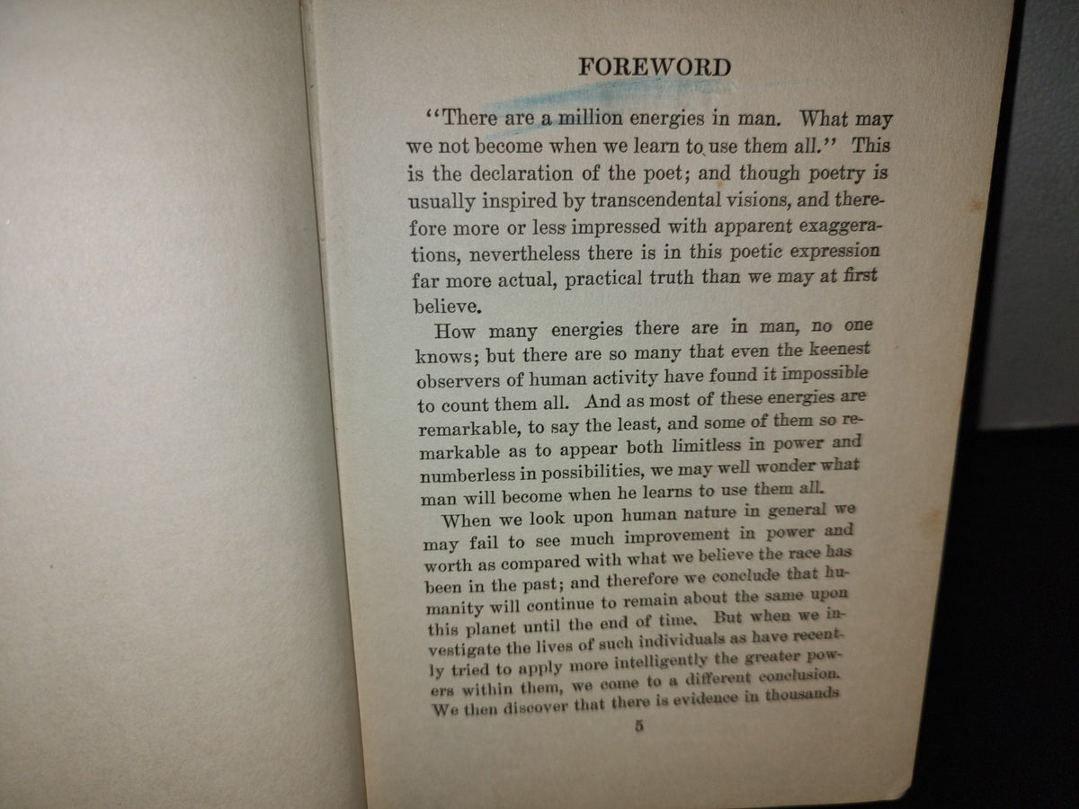 153- Your Forces And How To Use Them. Christian D. Larson. The Progress Company, Chicago 1st Ed 1910