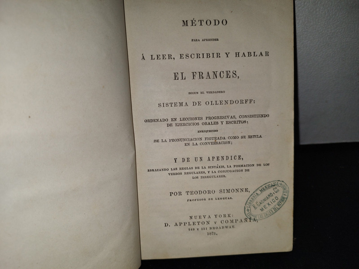 59- Método Para Aprender A Leer, Escribir Y Hablar En Francés - Teodoro Simonne - 1873