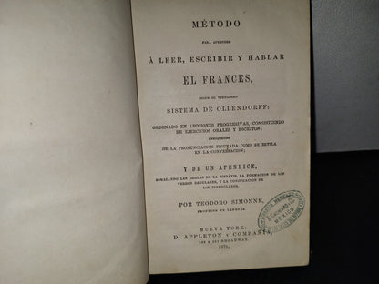 59- Método Para Aprender A Leer, Escribir Y Hablar En Francés - Teodoro Simonne - 1873