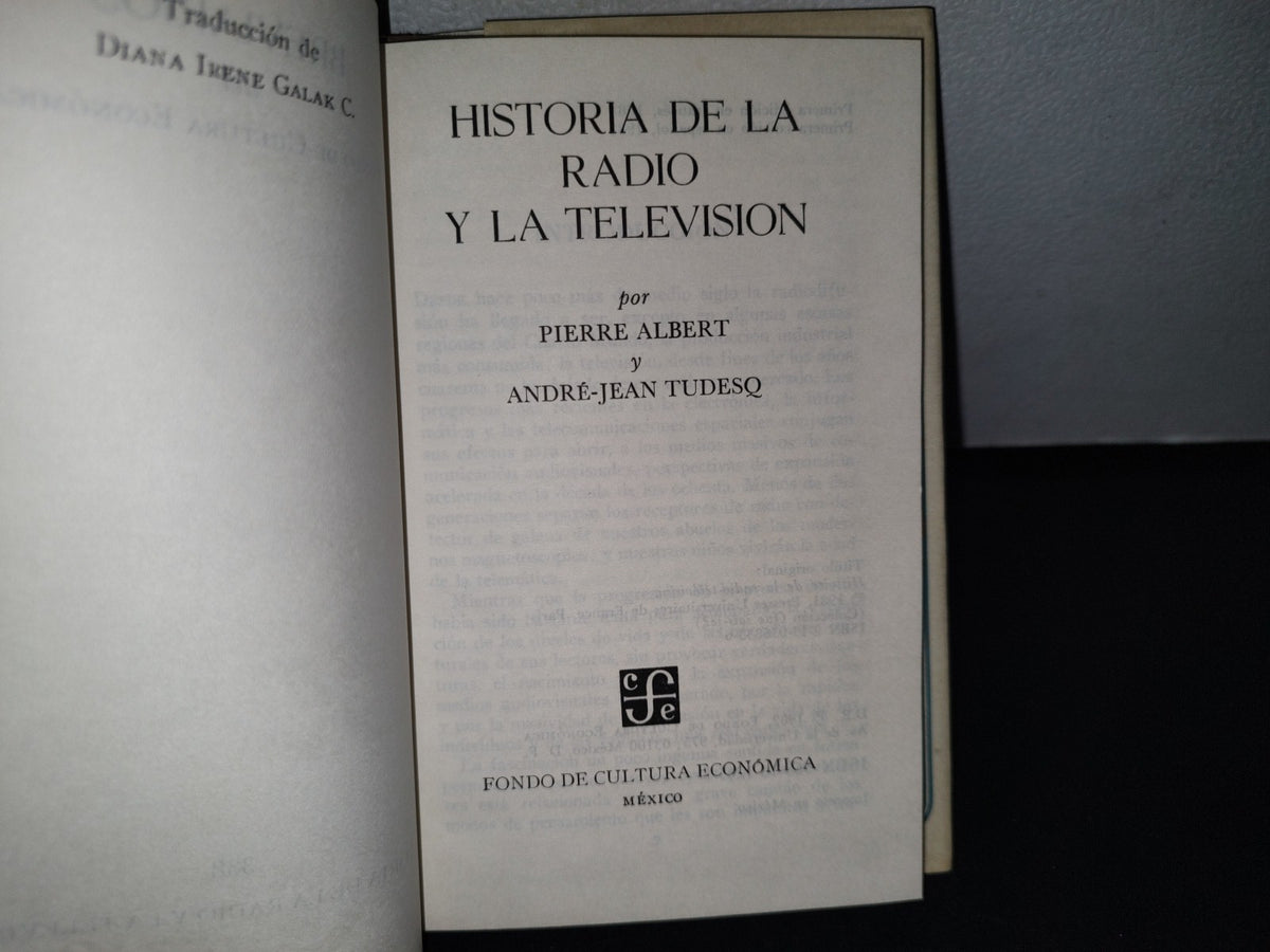 188- Historia De La Radio Y La Televisión - Pierre Albert Y Andre-Jean Tudesq - 1A. Ed. 1982