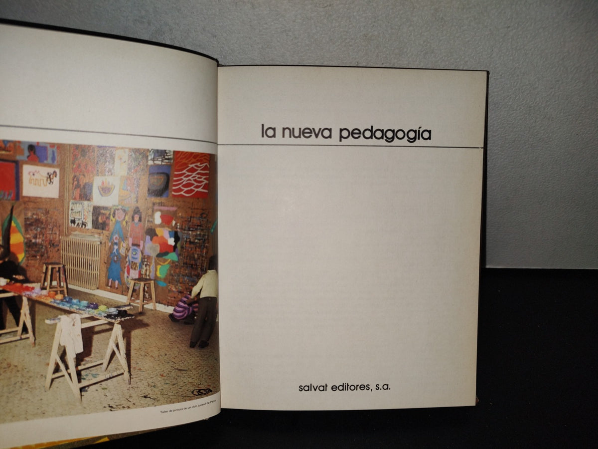 202- La Nueva Pedagogía. Biblioteca Salvat De Grandes Temas - 1975