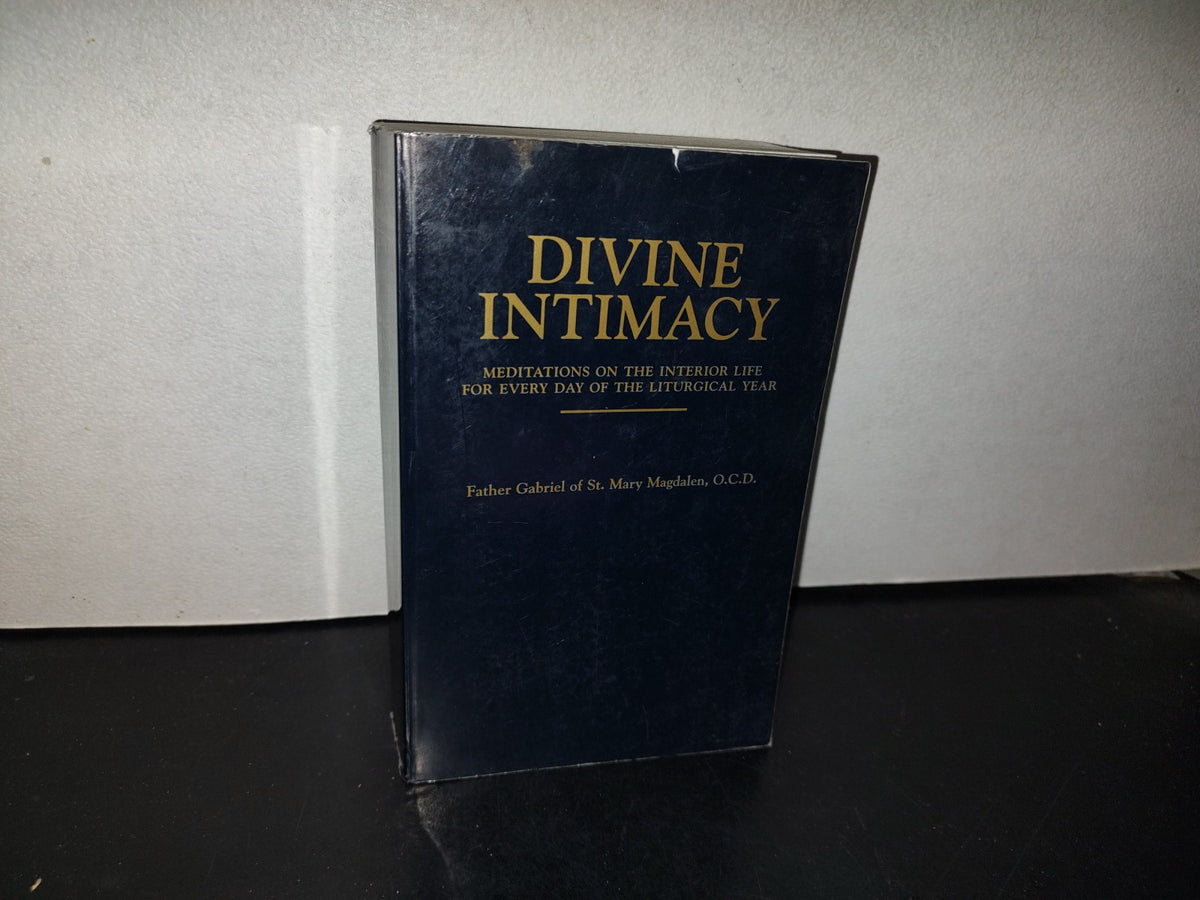 153- Divine Intimacy. Meditations On The Interior Life For Every Day Of The Liturgical Year - Father Gabriel Of St. Mary Magdalen, Tan Books And Publishers, Inc. 1996