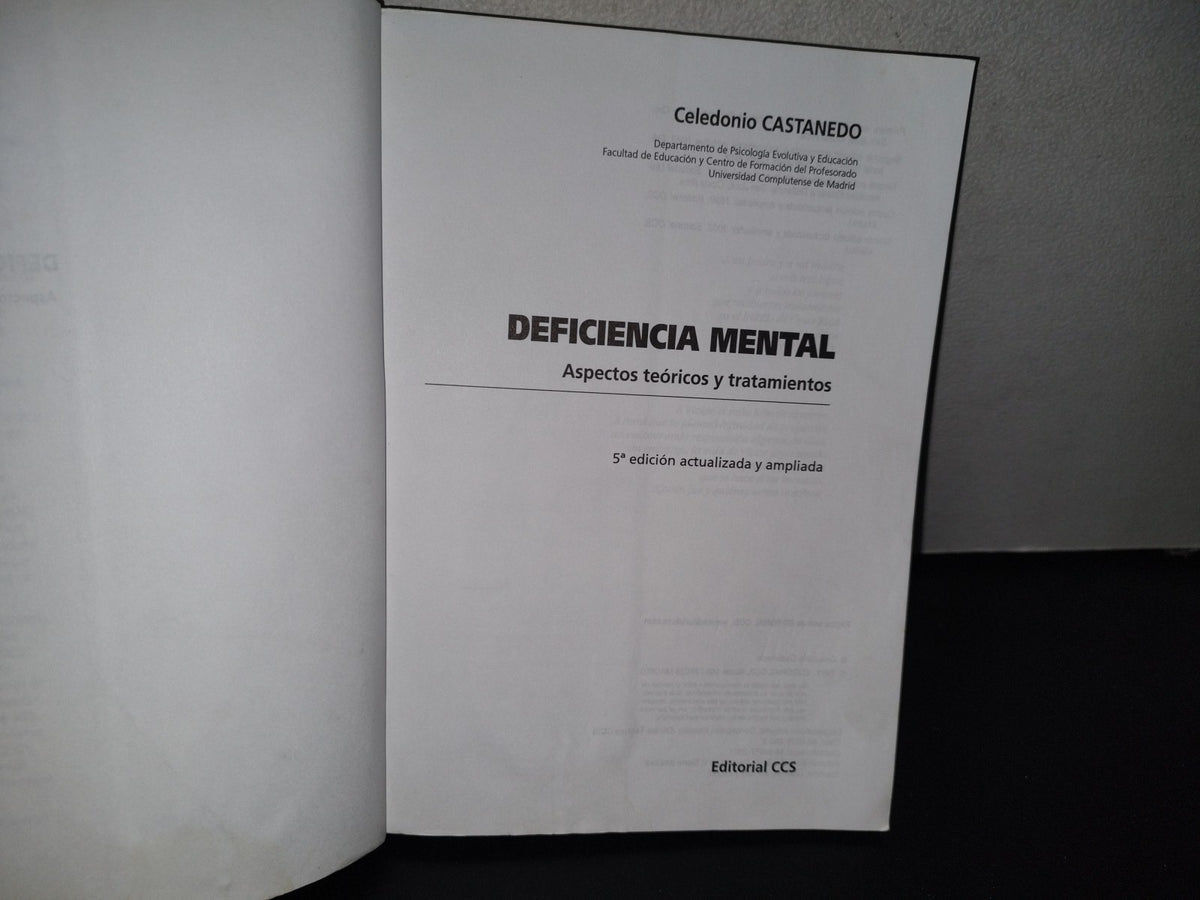 100- Deficiencia Mental. Aspectos Teóricos Y Tratamientos - Celedonio Castanedo - 1999