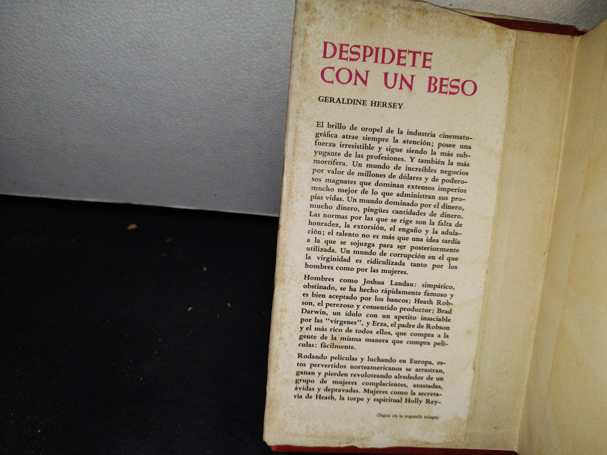 54- Despídete Con Un Beso - Geraldine Hersey. Ediciones Grijalbo, Primera Edición 1972