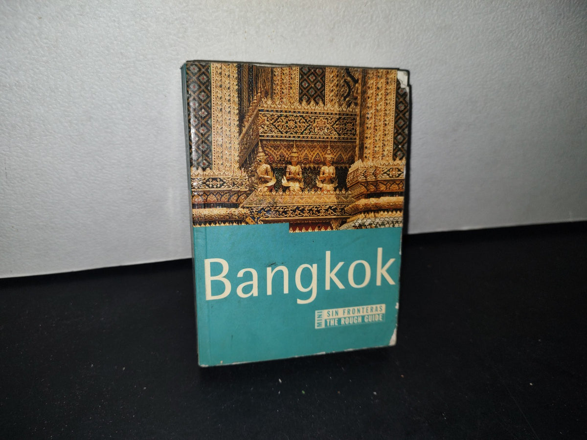 75- Bangkok. Sin Fronteras - Paul Gray Y Lucy Ridout - 1999
