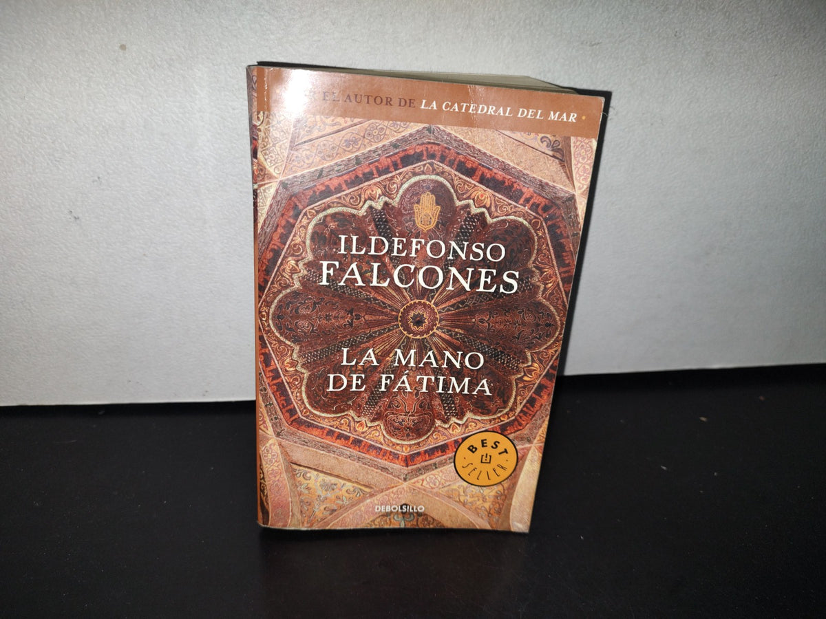 92- La Mano De Fátima - Ildefonso Falcones - 2015 - DEBOLS!LLO