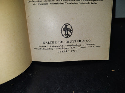 64- Industrielle Kraft Und Wärmewirtschaft - Prof. Dr. Ing. Habil. Fritz A. F. Schmidt - 1957