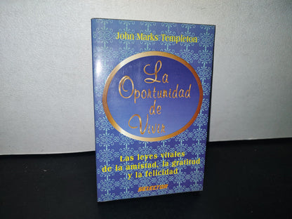 85- La Oportunidad De Vivir - John Marks Templeton - 1997
