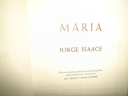 18- María - Jorge Isaacs - Editorial Bruguera. Edición Especial: Agosto 1972
