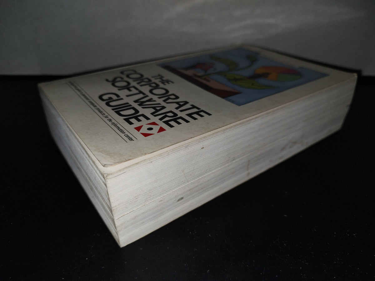 54- The Corporate Software Guide. An Objective Guide To Personal Computer Products For The Informati
