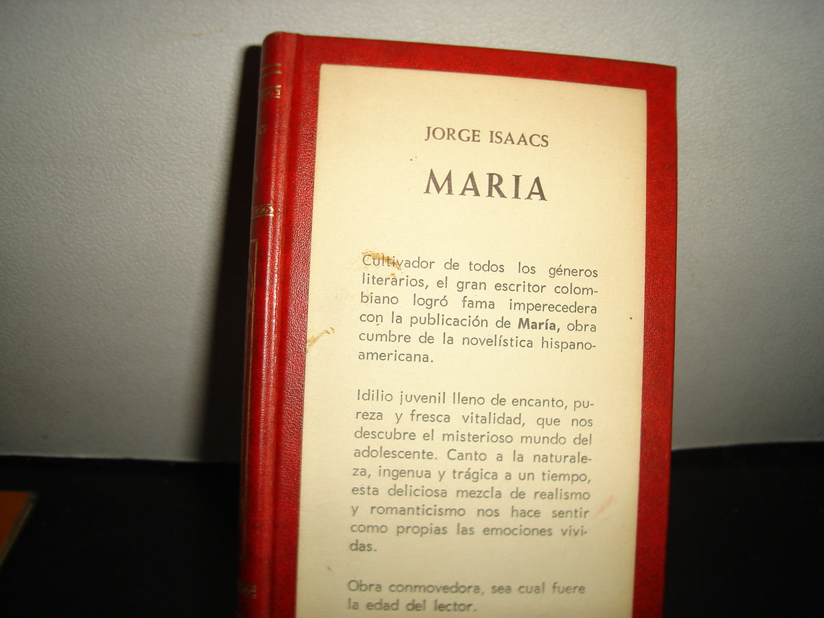 18- María - Jorge Isaacs - Editorial Bruguera. Edición Especial: Agosto 1972