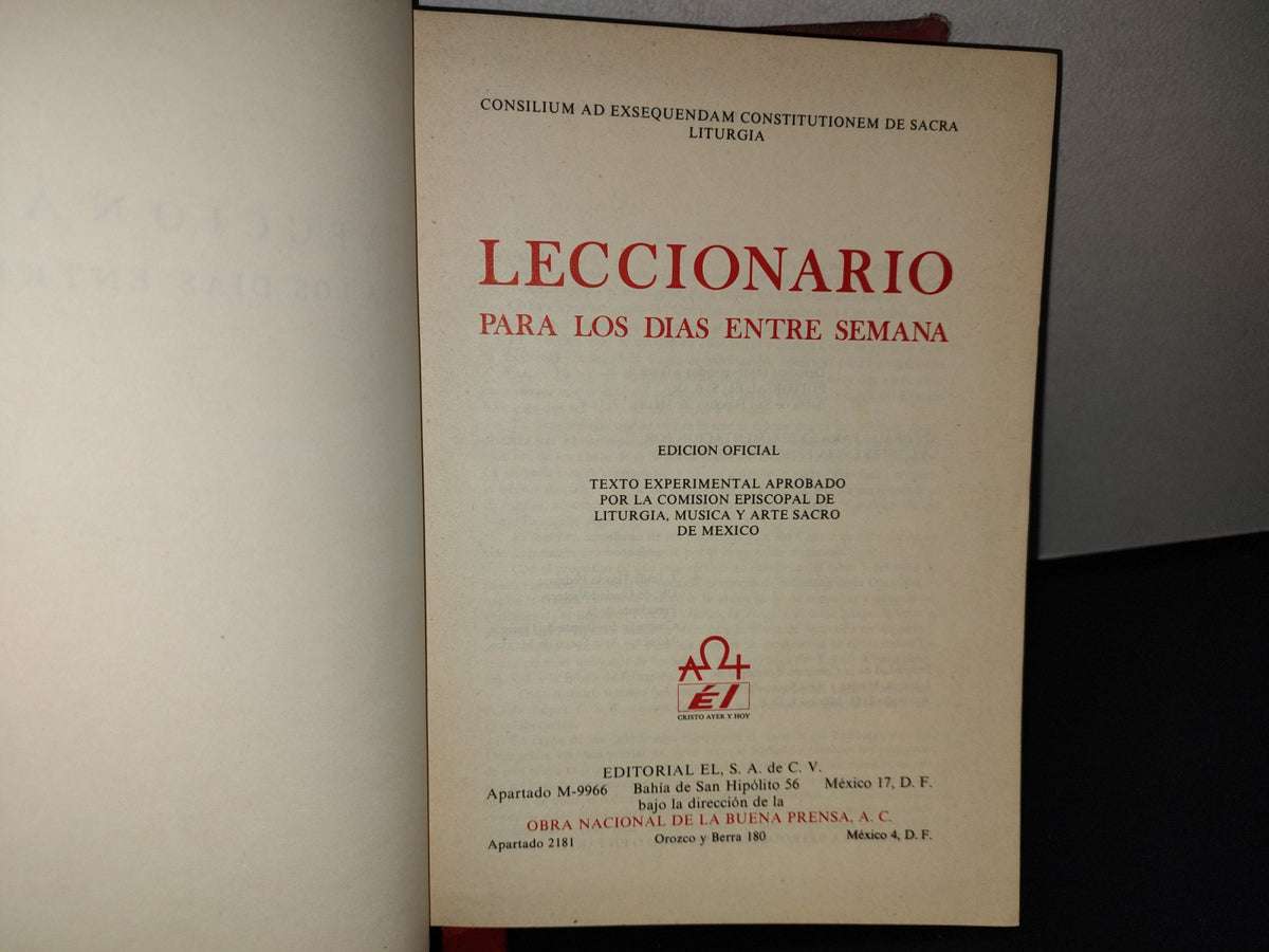 77- Leccionario Para Los Días Entre Semana. Edición Oficial. Texto Experimental Aprobado Por La Comisión Episcopal De Liturgia, Música Y Arte Sacro De México - Editorial El, S. A. De C. V.. Obra Nacional De La Buena Prensa - A. C. - Primera Edición 1968
