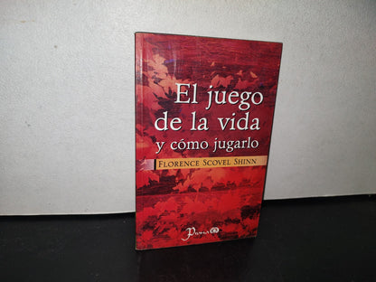98- El Juego De La Vida Y Cómo Jugarlo - Florence Scovel Shinn - 2012