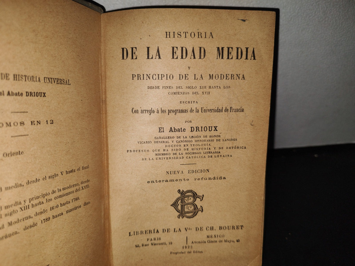 65- Historia De La Edad Media Y Principio De La Moderna - Abate Drioux - 1922