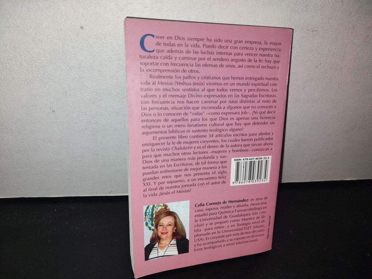 96- La Mujer De Fe Frente Al Siglo Xxi - Celia Cornejo De Hernández