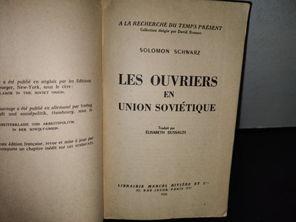 188- Les Ouvriers En Union Soviétique - Solomon Schwarz - Libraire Marcel Rivière Et Cie. 1956