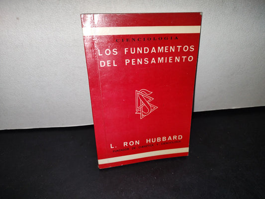 32- Cienciología. Los Fundamentos Del Pensamiento - L. Ron Hubbard