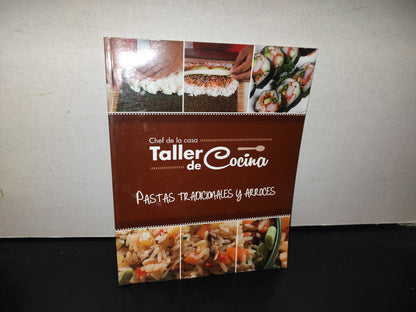 151- Chef De La Casa. Taller De Cocina. Pastas Tradicionales Y Arroces, Editorial Cordillera, 2000'S