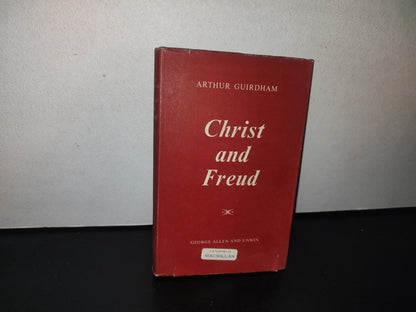93- Christ And Freud. A Study Of Religious Experience And Observance. Arthur Guirdham. First P. 1959