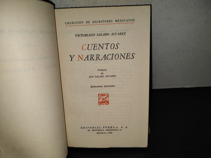 202- Colección De Escritores Mexicanos: Cuentos Y Narraciones - Victoriano Salado Álvarez. Porrúa - 1980