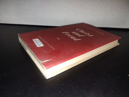 93- Christ And Freud. A Study Of Religious Experience And Observance. Arthur Guirdham. First P. 1959