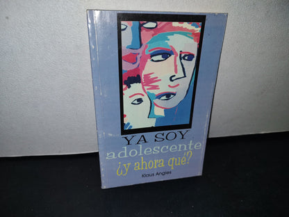 32- Ya Soy Adolescente, ¿Y Ahora Qué? - Klaus Angies