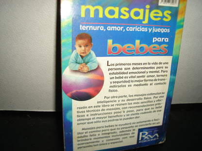 18- Masajes, Ternura, Amor, Caricias Y Juegos Para Bebés