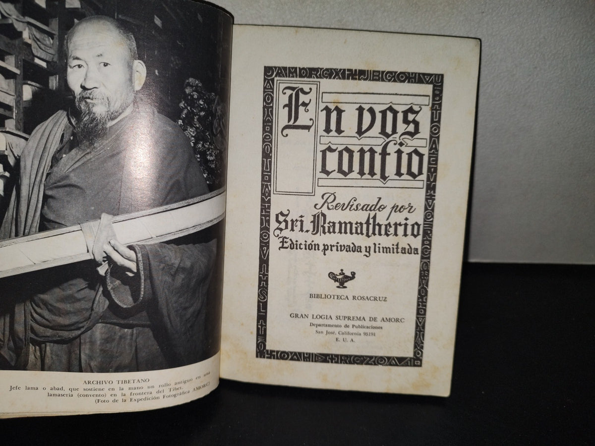 219- En Vos Confío. Revisado Por Sri Ramatherio. Edición Privada Y Limitada. Gran Logia Suprema De Amoroc. Biblioteca Rosacruz 1974