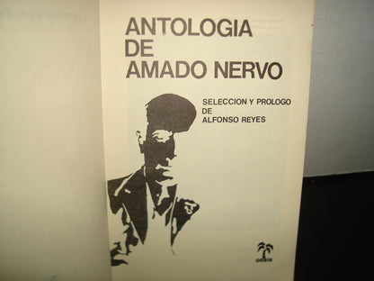 23- Antología De Amado Nervo. Selección Y Prólogo De Alfonso Reyes - 1980