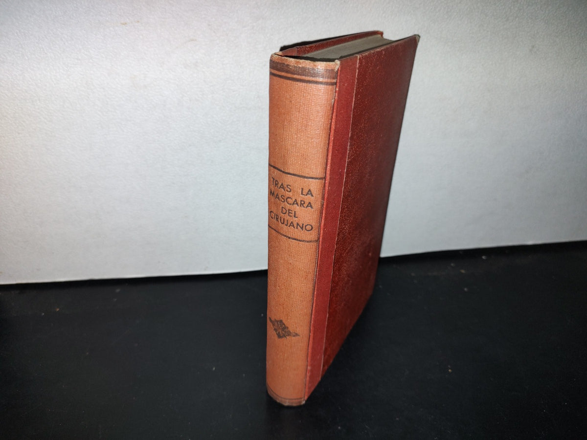 66- Tras La Máscara Del Cirujano - Harpole - 1945