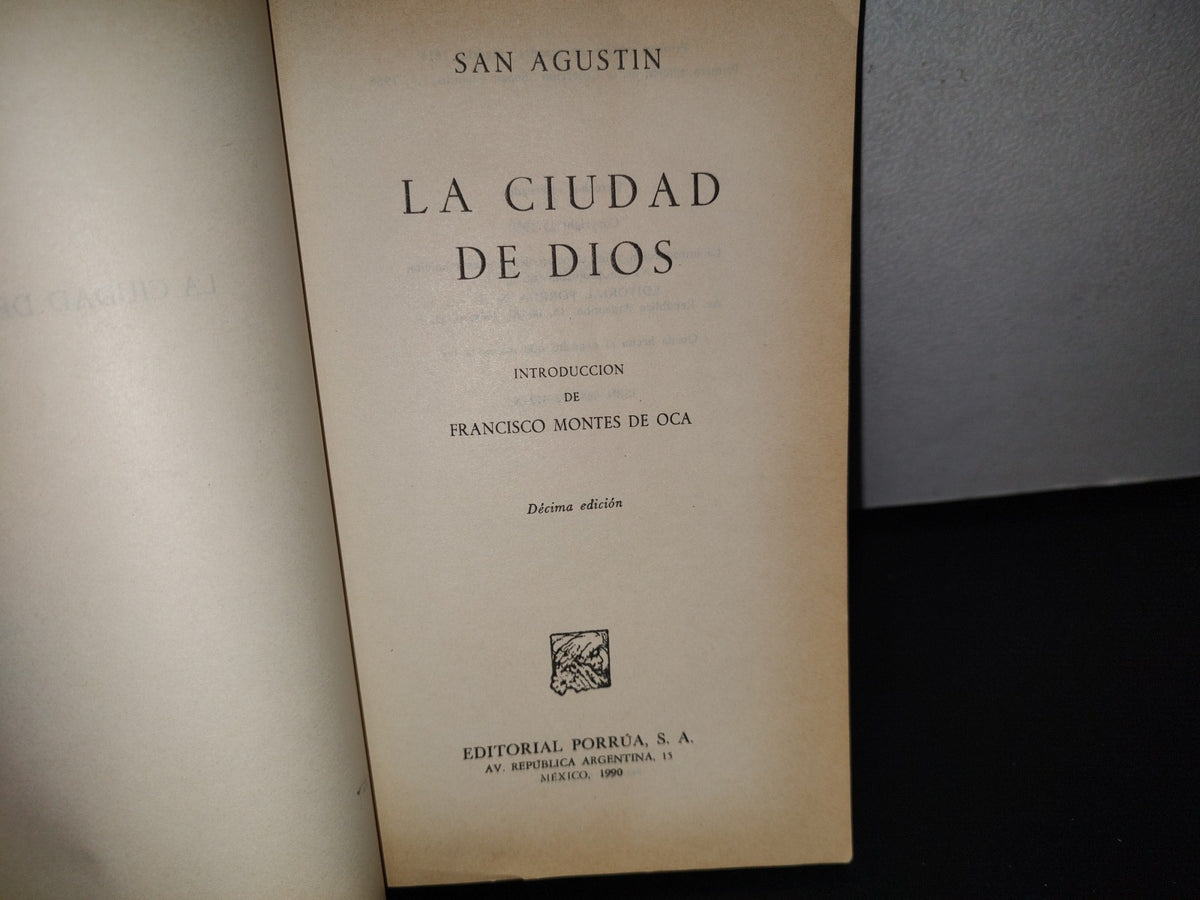 93- La Ciudad De Dios - San Agustín - Porrúa 1990