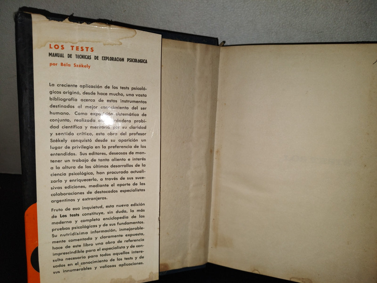 198- Los Tests. Manual De Técnicas De Exploración Psicológica. Tercera Parte - Béla Székely, 1966