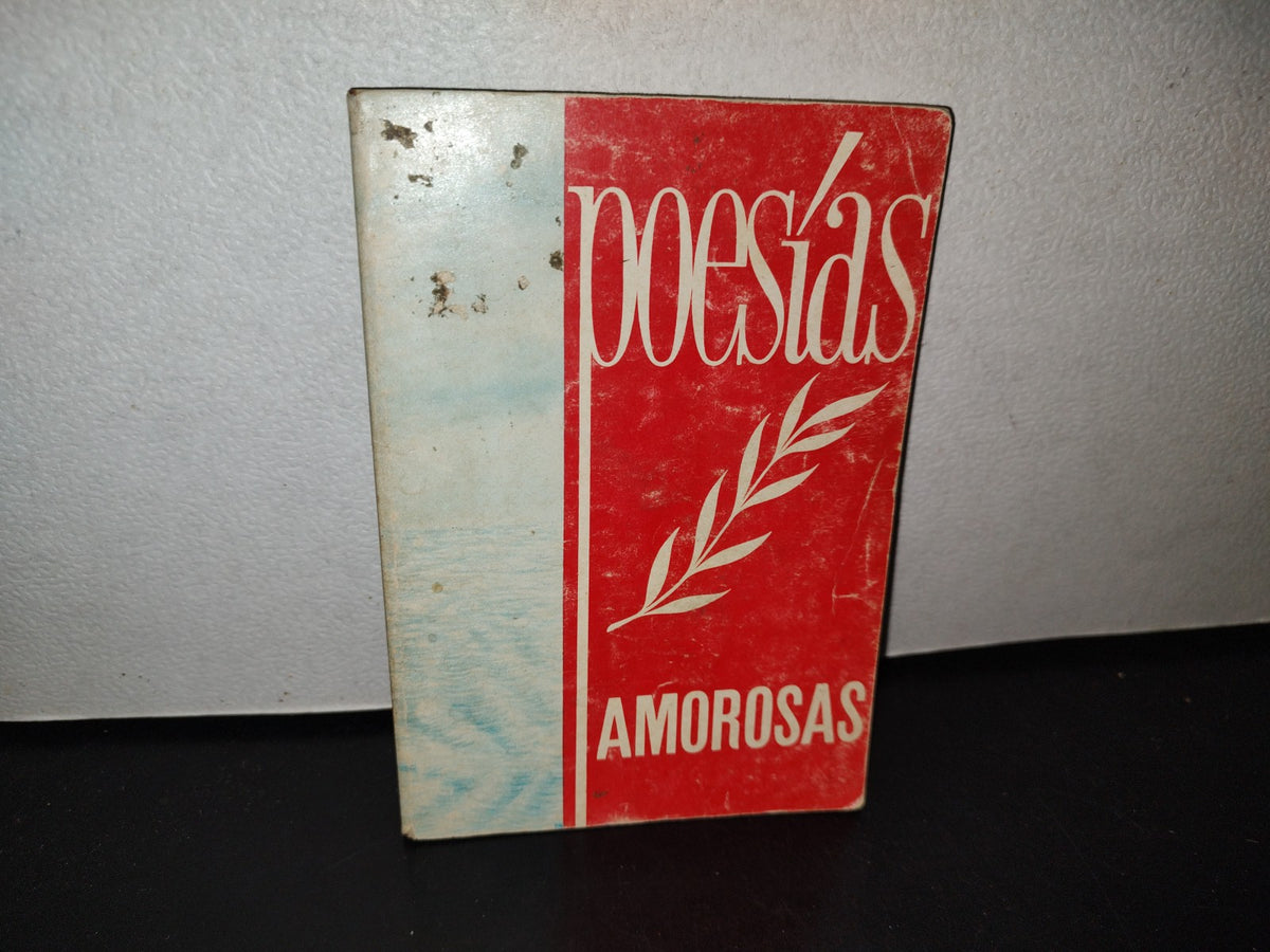100- Poesías Amorosas - Editorial Pax-México - 1983