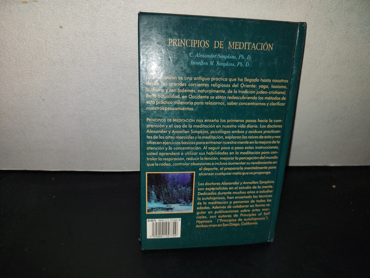 199- Principios De Meditación - C. Alexander Simpkins, Ph. D. - Editorial Diana, 1999
