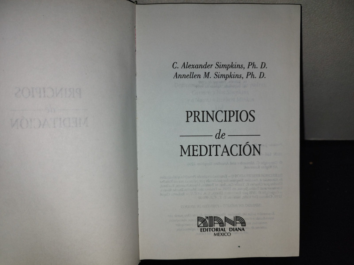 199- Principios De Meditación - C. Alexander Simpkins, Ph. D. - Editorial Diana, 1999