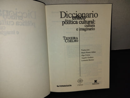 209- Diccionario Crítico De Política Cultural: Cultura E Imaginario - Teixeira Coelho