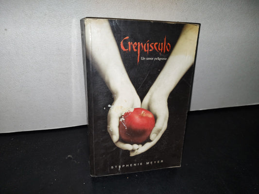 179- Crepúsculo. Un Amor Peligroso - Stephenie Meyer - 2008