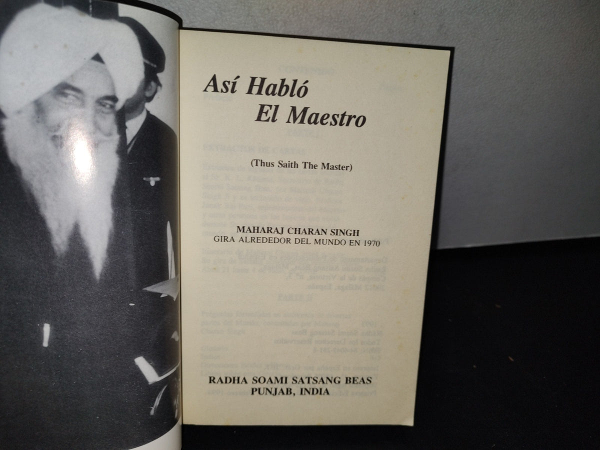 174- Así Habló El Maestro - Maharaj Charan Singh. Gira Alrededor Del Mundo En - Radha Soami Satsang Beas, Punjab, India, 1970