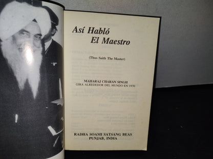174- Así Habló El Maestro - Maharaj Charan Singh. Gira Alrededor Del Mundo En - Radha Soami Satsang Beas, Punjab, India, 1970