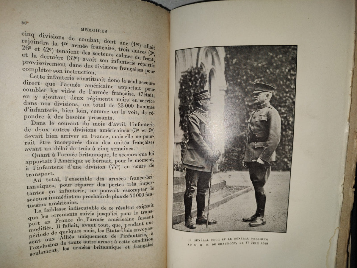 64- Memoires Pour Servir A L'Histoire De La Guerre De 1914-1918 Tome Second. Maréchal Forch - Paris, Librairie Plon. Les Petits-Fils De Plon Et Nourrit, 1931
