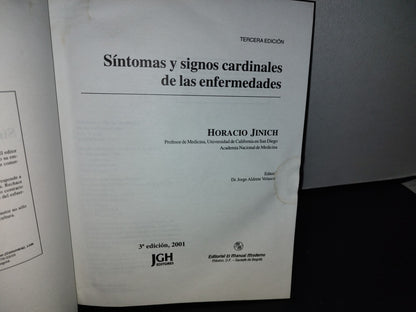 192- Síntomas Y Signos Cardinales De Las Enfermedades. 3A. Edición - Horacio Jinich - 2001