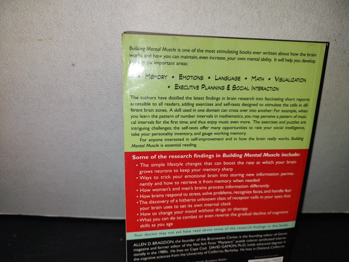 173- Building Mental Muscle. Conditioning Exercises For The Six Intelligence Zones - David Gamon, , Ph. D., And Allen D. Bragdon