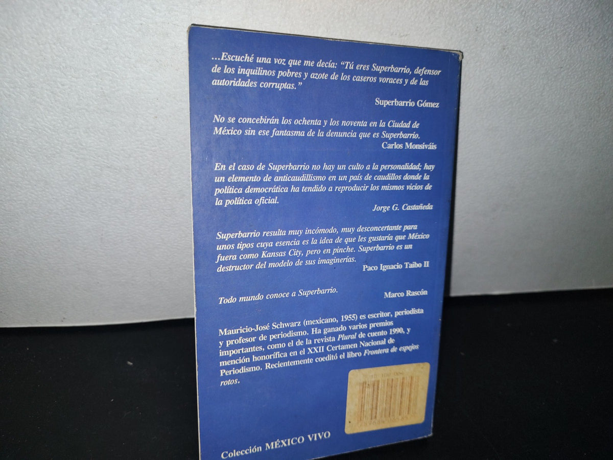 84- Todos Somos Superbarrio - Mauricio-José Schwarz - Primera Edición: Diciembre De 1994