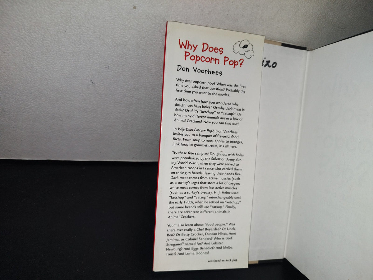 93- Why Does Popcorn Pop? And 201 Other Fascinating Facts About Food - Don Voorhees - 1995