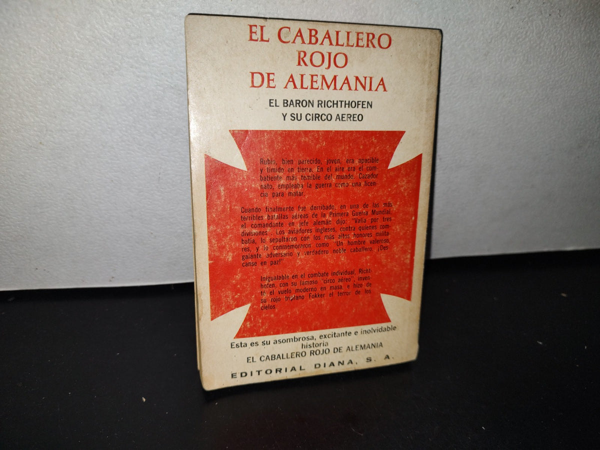 92- El Caballero Rojo De Alemania - Floyd Gibbons - Editorial Diana 1971