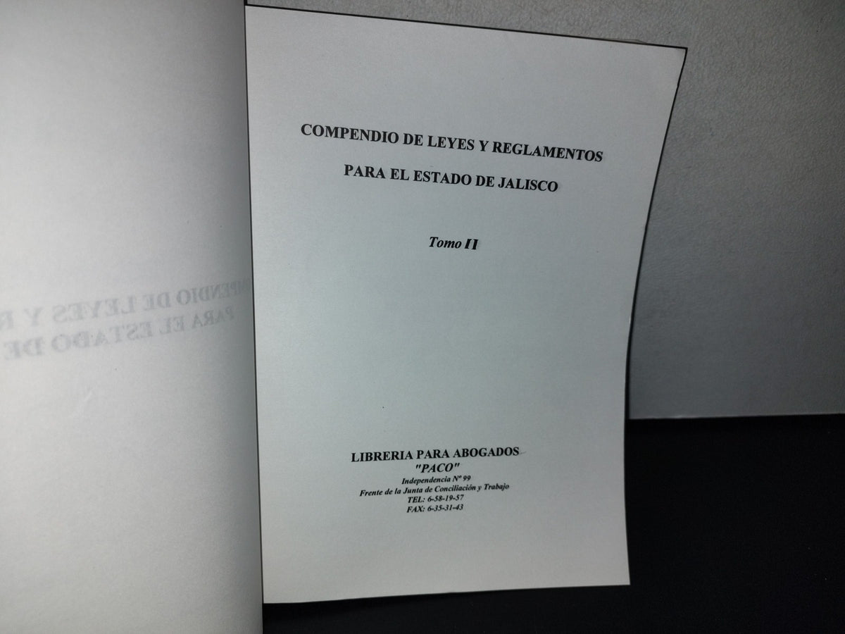 77- Compilación De Leyes Y Reglamentos Del Estado De Jalisco. Tomo II - Librería Para Abogados "PACO", 1994