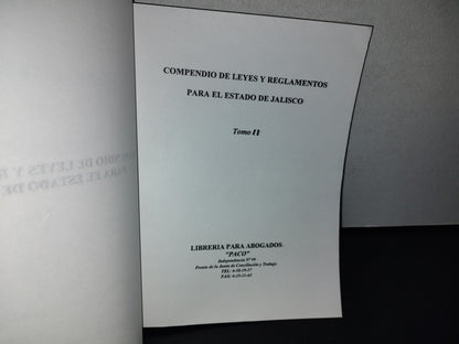 77- Compilación De Leyes Y Reglamentos Del Estado De Jalisco. Tomo II - Librería Para Abogados "PACO", 1994