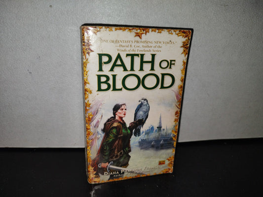 91- Path Of Blood - Diana Pharaoh Francis - 2006