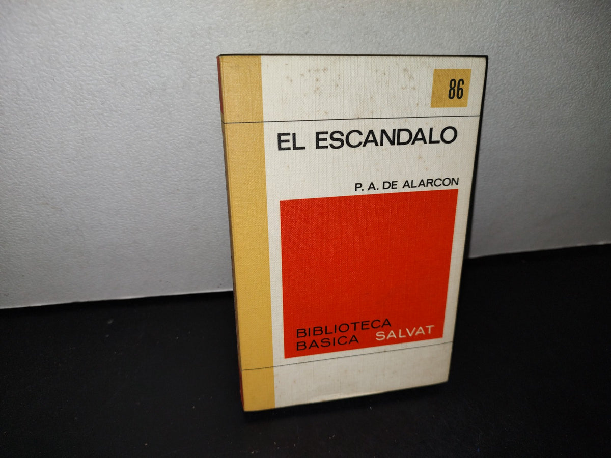 68- El Escándalo - P. A. De Alarcón - 1972