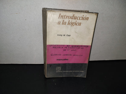 139- Introducción A La Lógica - Irving M. Copi - Editorial Universitaria De Buenos Aires - 1969